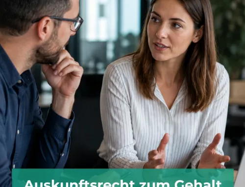 Auskunftsrecht zum Gehalt der Kolleg:innen – das neue Recht ab 2026 erklärt