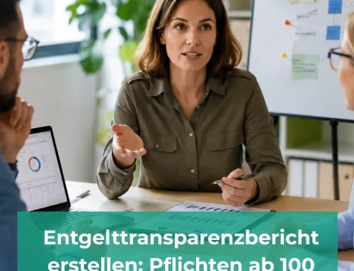 Entgelttransparenzbericht erstellen: Pflicht ab 100 MA + Vorlage